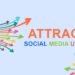 Attract Social Media Users